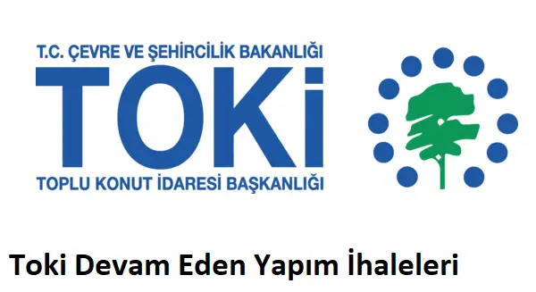 TOKİ İHALE TARİHLERİ   ( NİSAN 2026 )